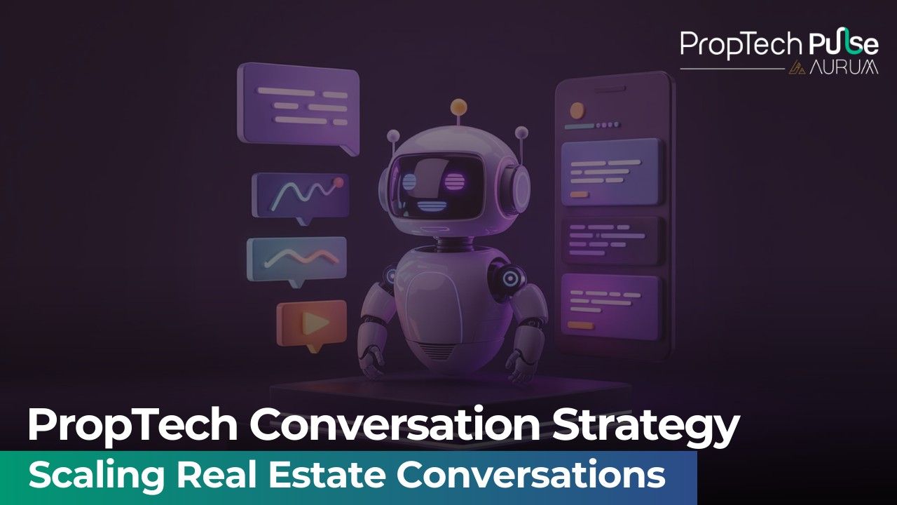 PropTech Conversation Strategy