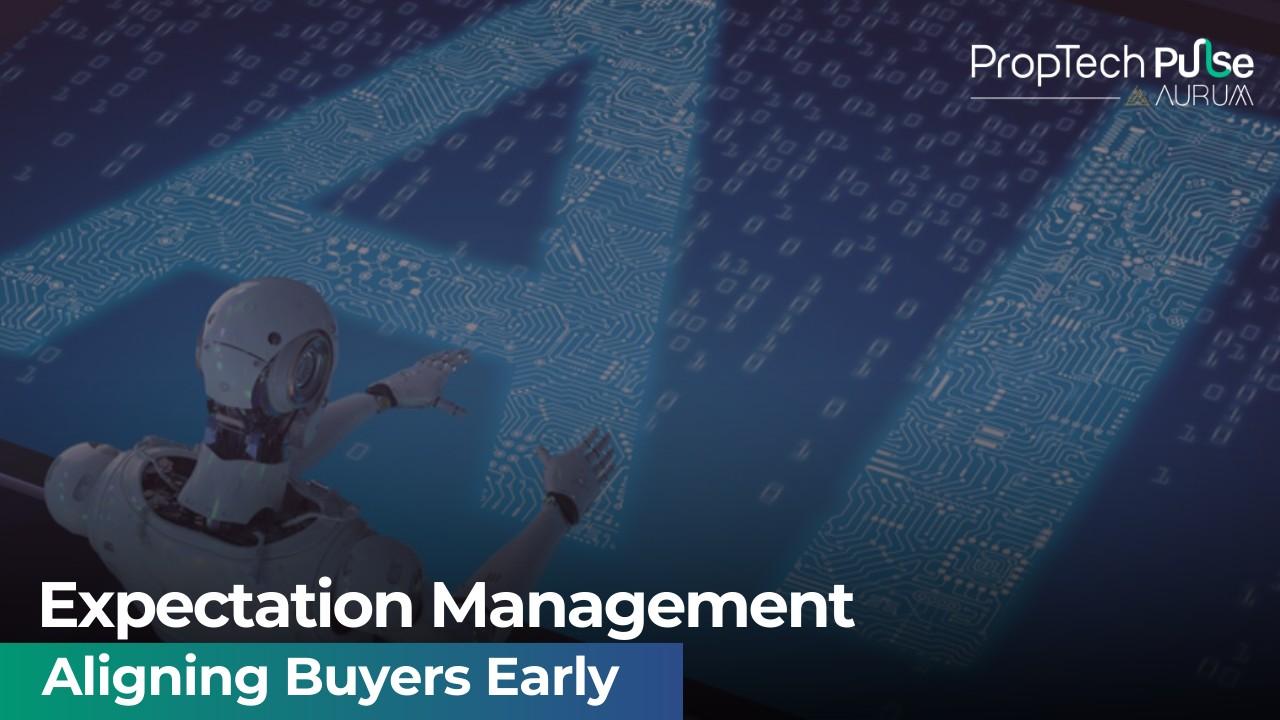 Expectation Management in Real Estate