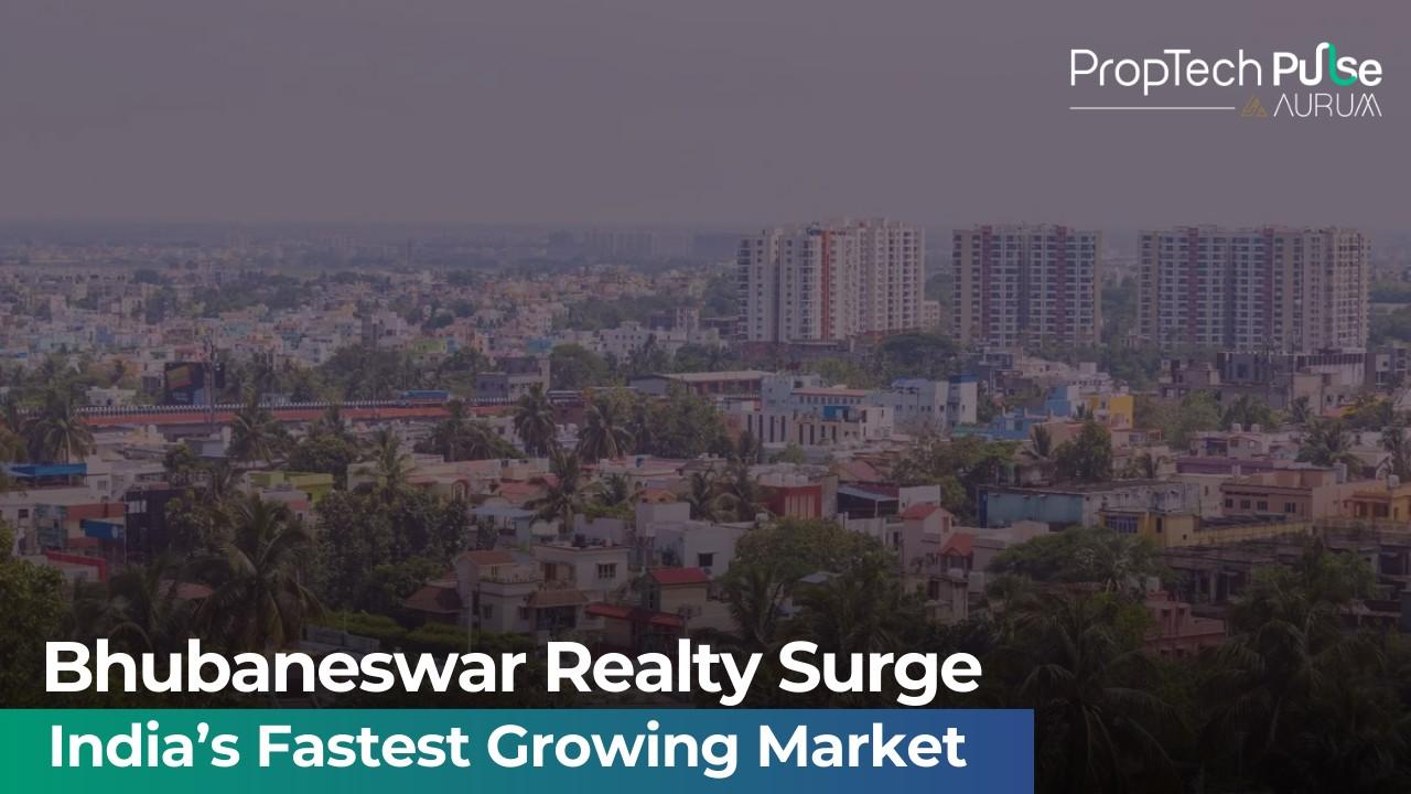 Why Bhubaneswar Is India’s Strongest Emerging Real Estate Growth Market