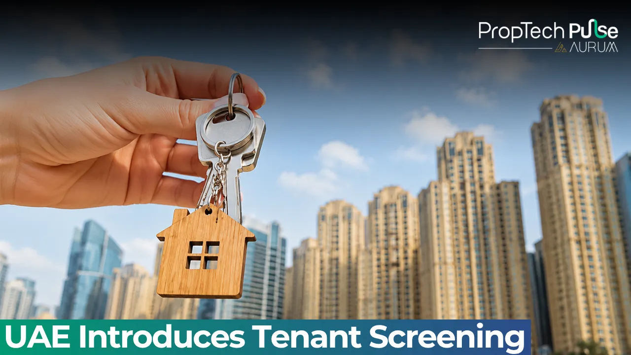 UAE Launches New Tenant Screening Service For Rental Market