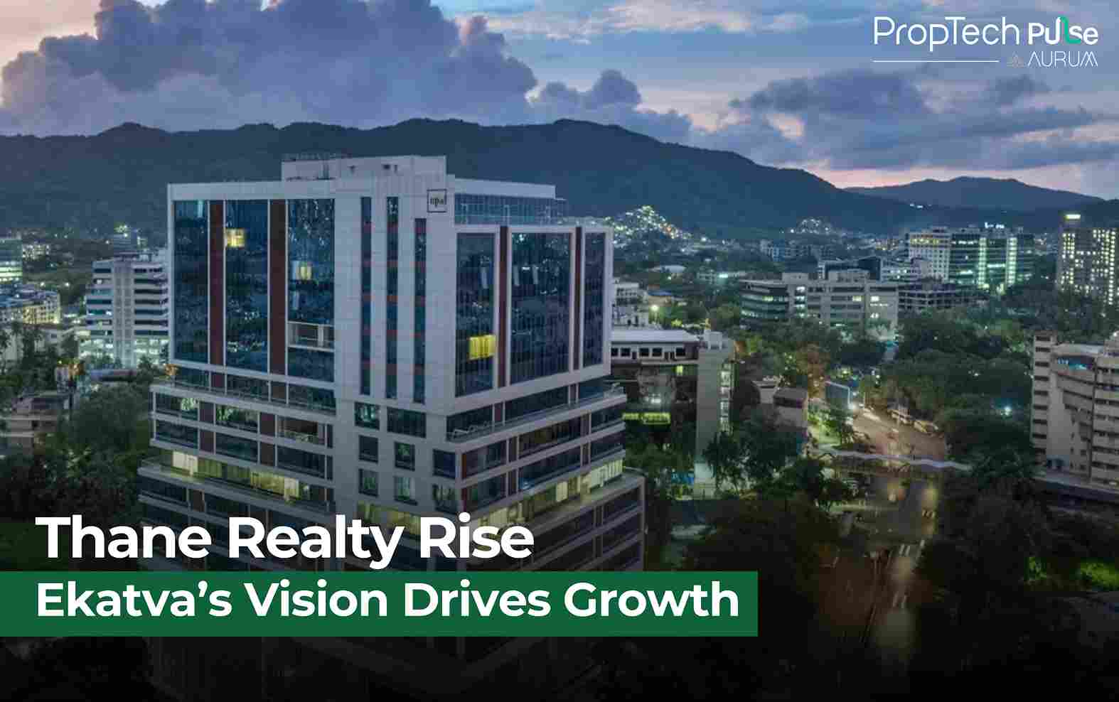 Ekatva Group Sets Rs1,300 Crore Revenue Target, Transforming Thane’s ...